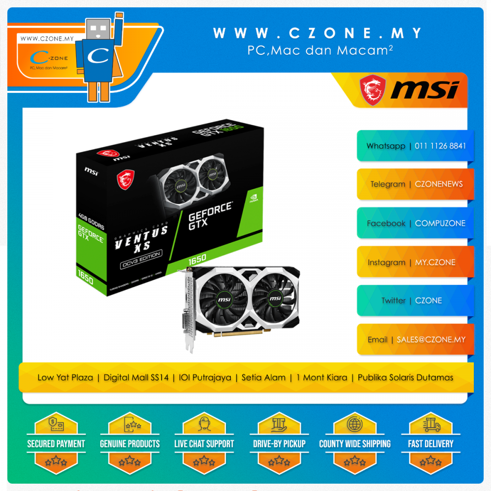 www.czone.my PC Mac dan Macam Proudly Malaysian Owned Operated MSI GeForce GTX 1650 D6 Ventus XS OCV3 C Zone Sdn Bhd