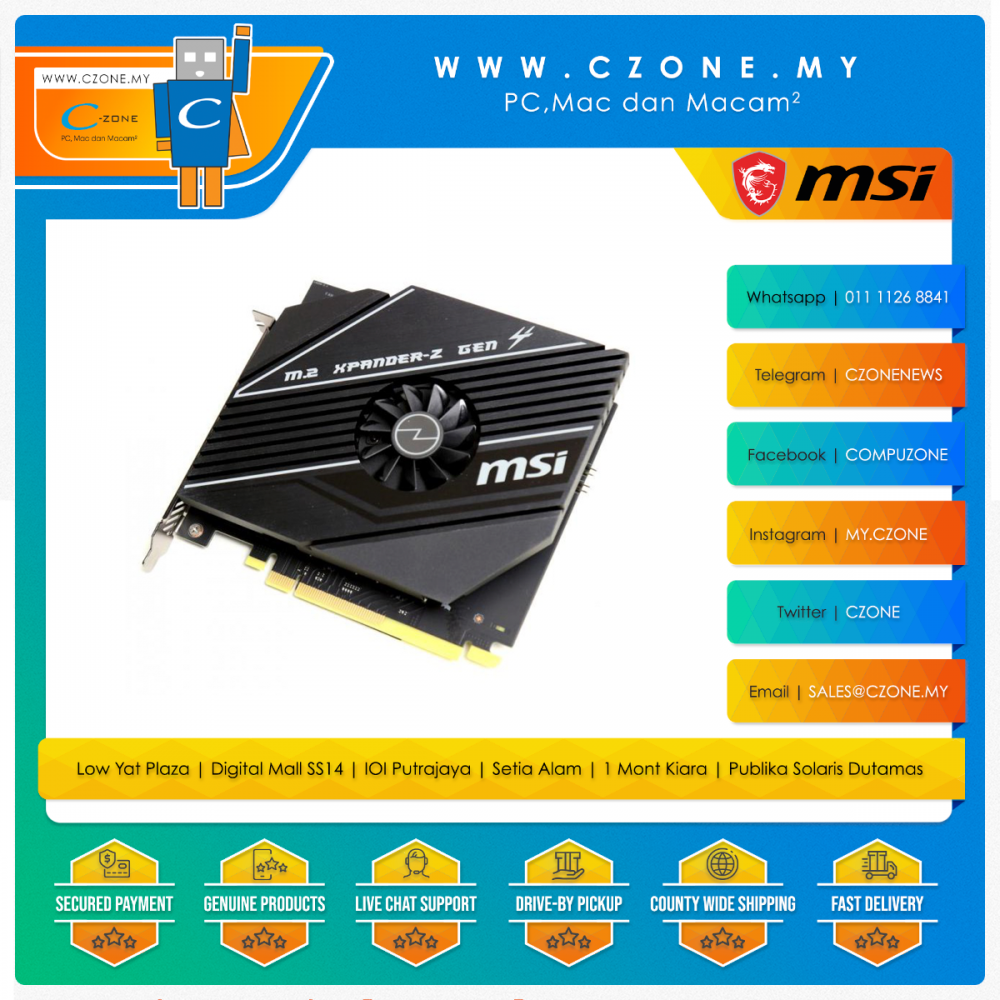 www.czone.my PC Mac dan Macam Proudly Malaysian Owned Operated MSI M.2 Xpander Z Gen4 2xPCIe Gen 4 m.2 Slot C Zone Sdn Bhd